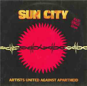 Artists United Against Apartheid - Sun City