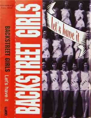 Backstreet Girls - Let's Have It