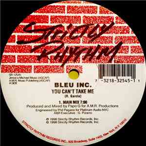 Bleu Inc. - You Can't Take Me