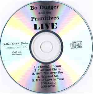 Bo Dugger and the Primitives - Live
