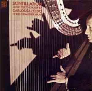 Carlos Salzedo / Heidi Lehwalder - Scintillation (Music For The Harp)