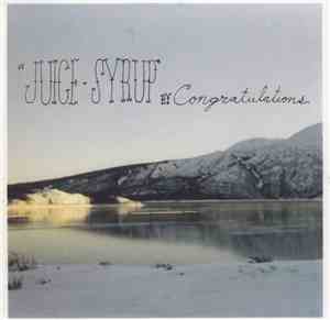 Congratulations  / The Old Believers / The Red River / Lake  - Juice + Syru ...