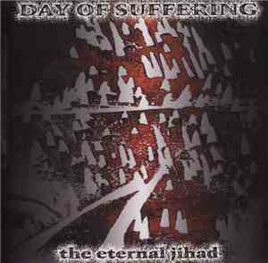 Day Of Suffering - The Eternal Jihad