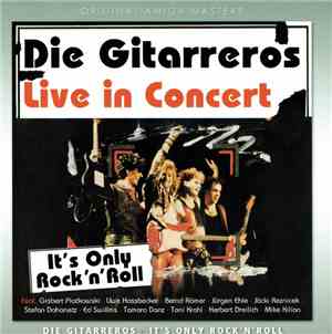 Die Gitarreros - It’s Only Rock’n’Roll