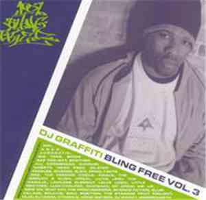DJ Graffiti - Bling Free Vol. 3 It's Official!