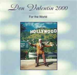 Don Valentin - Don Valentin 2000 - For The World