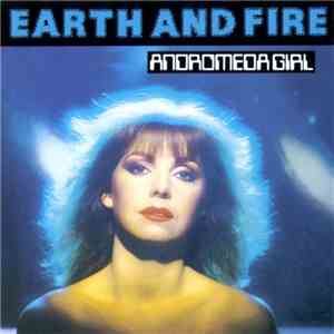 Earth And Fire - Andromeda Girl