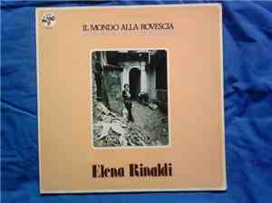 Elena Rinaldi - Il Mondo Alla Rovescia