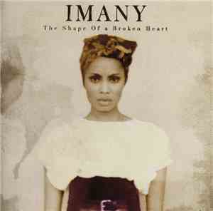 Imany  - The Shape Of A Broken Heart