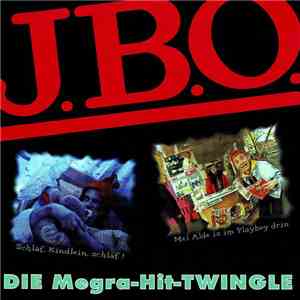 J.B.O. - DIE Megra-Hit-TWINGLE