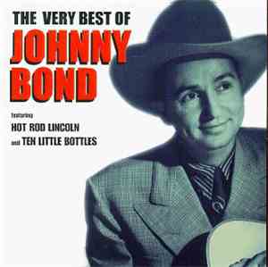 Johnny Bond - The Very Best Of Johnny Bond