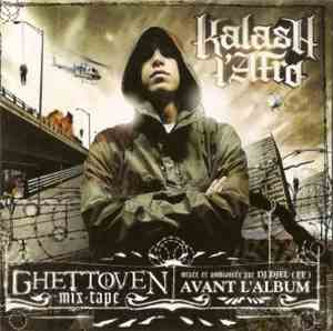 Kalash L'Afro - Ghettoven Mix-Tape