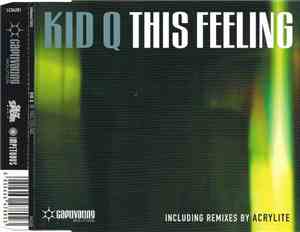 Kid Q - This Feeling