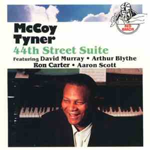 McCoy Tyner Featuring David Murray / Arthur Blythe / Ron Carter / Aaron Sco ...