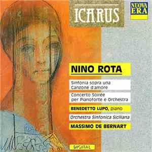 Nino Rota ; Benedetto Lupo, Orchestra Sinfonica Siciliana, Massimo De Berna ...