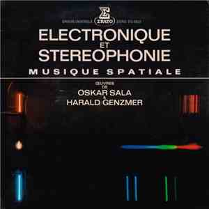 Oskar Sala / Harald Genzmer - Électronique Et Stéréophonie: Musique Spatial ...