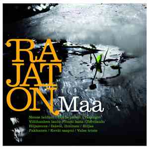 Rajaton - Maa