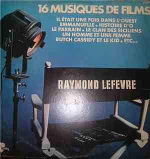 Raymond Lefevre - 16 Musiques De Films