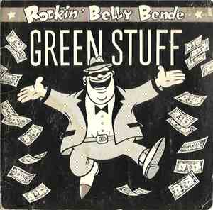 Rockin' Belly Bende - Green Stuff