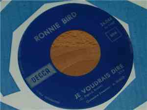 Ronnie Bird - Où Va-T-Elle / Je Voudrais Dire