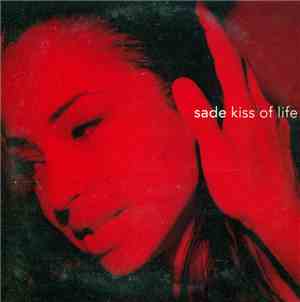 Sade - Kiss Of Life