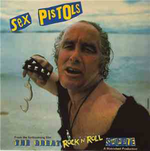 Sex Pistols - No One Is Innocent (A Punk Prayer By Ronald Biggs) / My Way