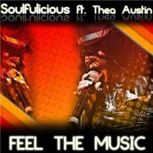Soulfulicious Feat. Thea Austin - Feel The Music
