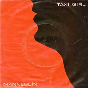 Taxi-Girl - Mannequin