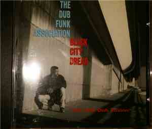 The Dub Funk Association - Black City Dread