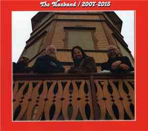The Husband  - 2007-2015