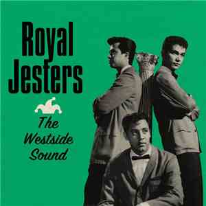 The Royal Jesters - The Westside sound