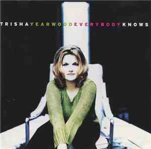 Trisha Yearwood - Everybody Knows