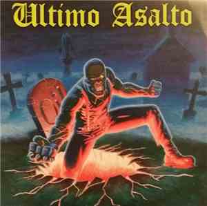 Ultimo Asalto - Nuestro Orgullo Pasado