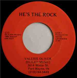 Valerie Oliver - He's The Rock