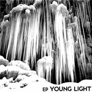 Young Light - Great White Arc Ep