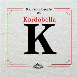 Barrio Populo - Kordobella