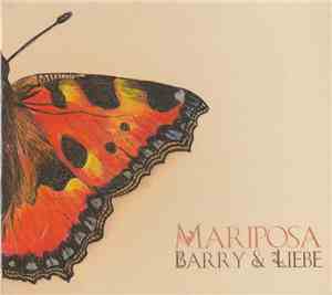 Barry & Liebe - Mariposa