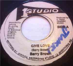 Barry Brown - Give Love