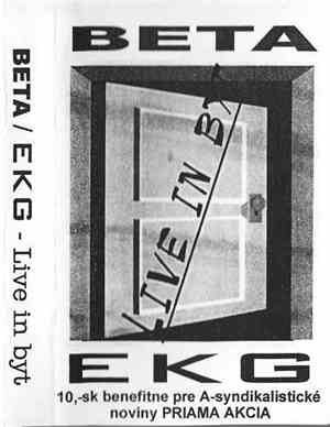 Beta  / EKG  - Live In Byt