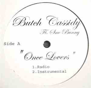 Butch Cassidy - Once Lovers