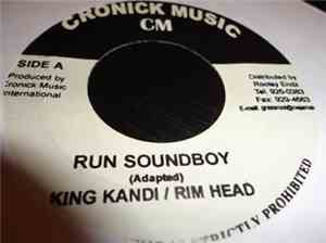 Candy Man King Kandi Rim Head / Natalie Fresh - Run Soundboy / If You Knew