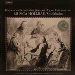 Couperin, Farina, Telemann, Mozart, Musica Holmiæ - Humorous And Serious Mu ...