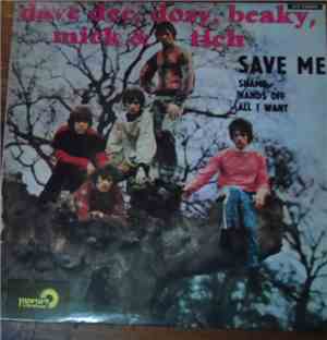 Dave Dee, Dozy, Beaky, Mick & Tich - Save Me