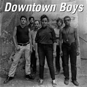 Downtown Boys  - Downtown Boys