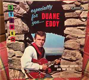 Duane Eddy And The Rebels - Especially For You