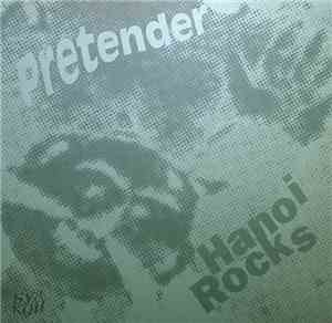 Hanoi Rocks - Pretender