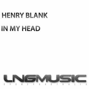 Henry Blank - In My Head