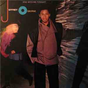 Jeffrey Osborne - Stay With Me Tonight