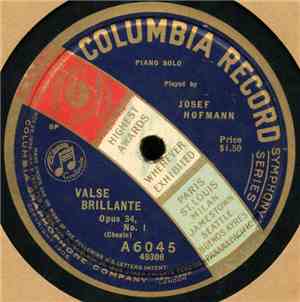 Josef Hofmann - Valse Brillante / Hunting Song & La Jongleuse