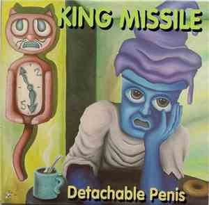 King Missile - Detachable Penis